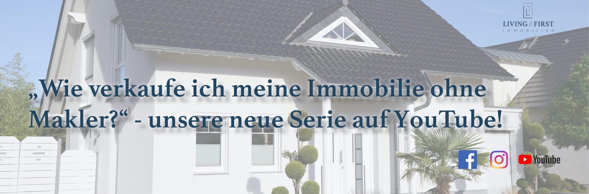 Ohne Makler Verkaufen Living First Immobilien Eg