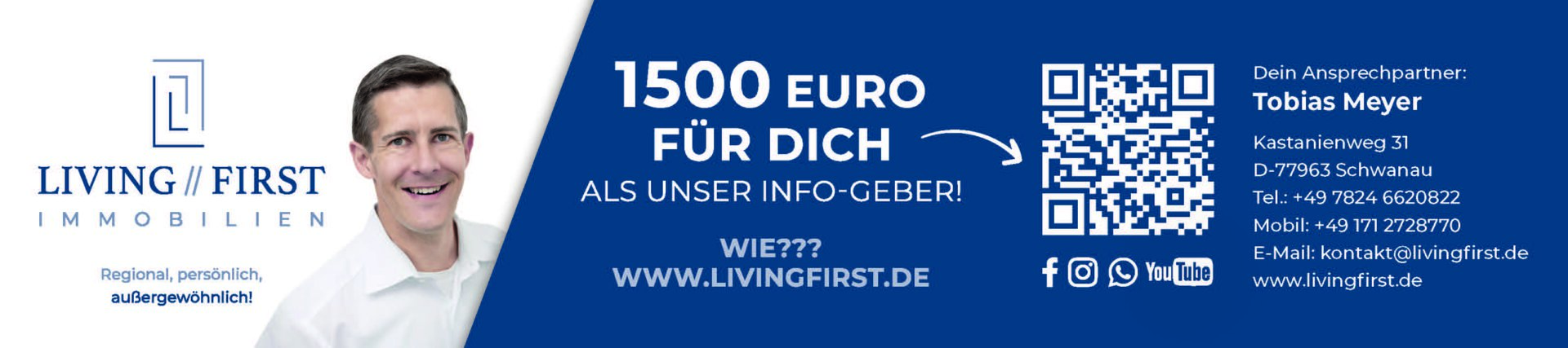 Anzeige von Living First Immobilien mit Angebot: 1500 € verdienen als Tippgeber, ideal für Kapitalanleger, Kontaktdaten, QR-Code und lächelnder Mann